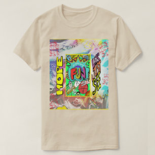 Hoffnung für Spaß, sehen wir T - Shirt