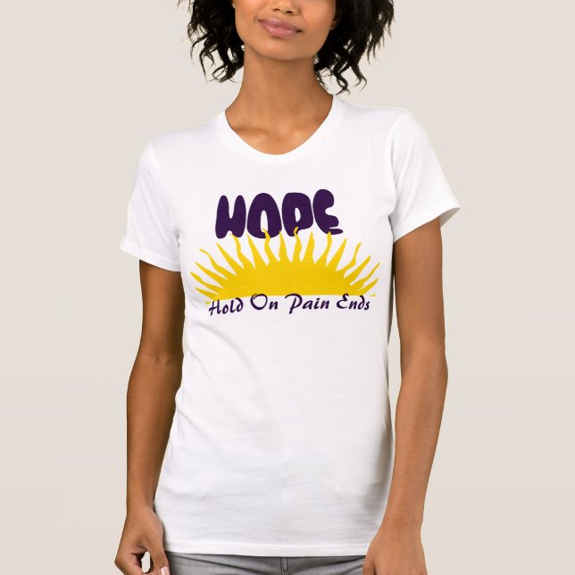 "HOFFNUNG: Halten Sie auf den Schmerz beendet " T-Shirt (Vorderseite)