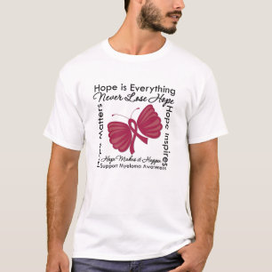 Hoffnung ist alles - Myeloma-Bewusstsein T-Shirt