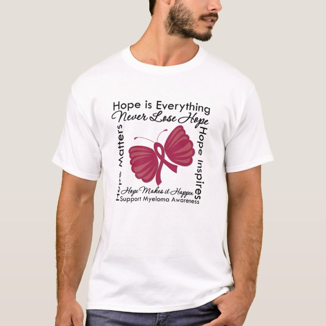 Hoffnung ist alles - Myeloma-Bewusstsein T-Shirt (Vorderseite)