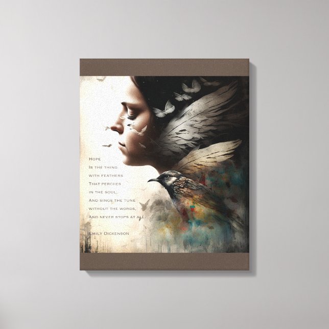 Hoffnung ist das Ding mit Feathers Leinwanddruck (Vorderseite)