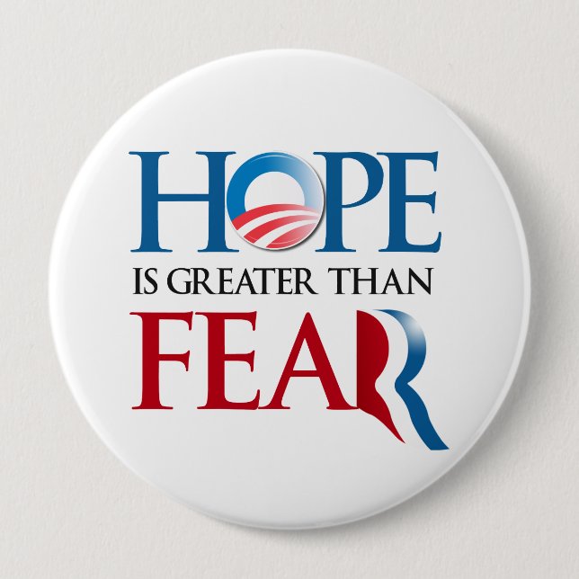 Hoffnung ist größer als Romney Fear.png Button (Vorderseite)