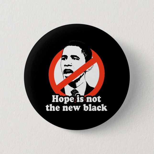 HOFFNUNG IST NICHT DER NEUE SCHWARZ BUTTON (Vorderseite)
