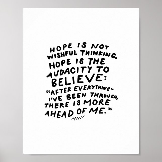 Hoffnung ist nicht Wunschdenken - inspirierendes Z Poster (Vorne)