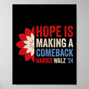 Hoffnung macht ein Comeback Kamala Harris Tim Whei Poster