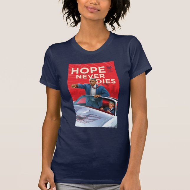 Hoffnung stirbt nie T-Shirt (Vorderseite)