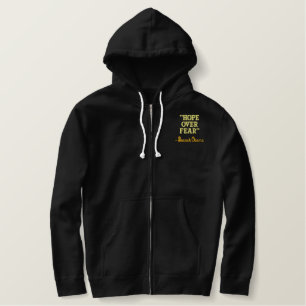 "Hoffnung über Furcht-" - Barack Obama gestickter Bestickter Hoodie