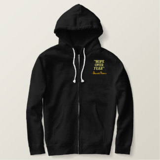 "Hoffnung über Furcht-" - Barack Obama gestickter Bestickter Hoodie