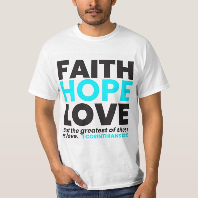Hoffnung und Liebe T - Shirt (Vorderseite)