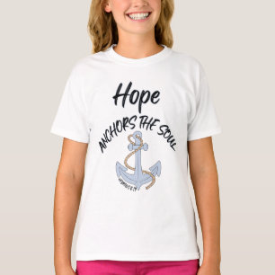 Hoffnung verkündet das Soul Bible Quote Girl T-Shirt