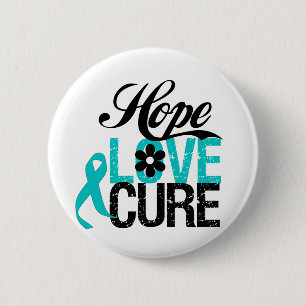Hoffnungs-Liebe-Heilung EIERSTOCKkrebs Geschenke Button