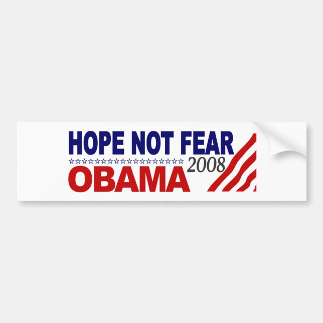 Hoffnungs-nicht Furcht Obama 08 Autoaufkleber (Vorne)