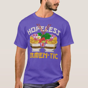 hoffnungslos Ramentic Funny Quote Ramen T-Shirt