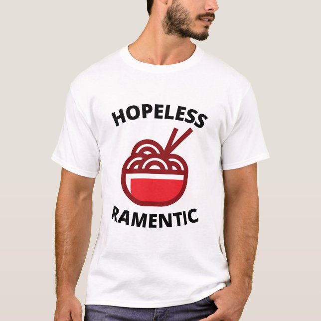 hoffnungslos Ramentic T-Shirt (Vorderseite)