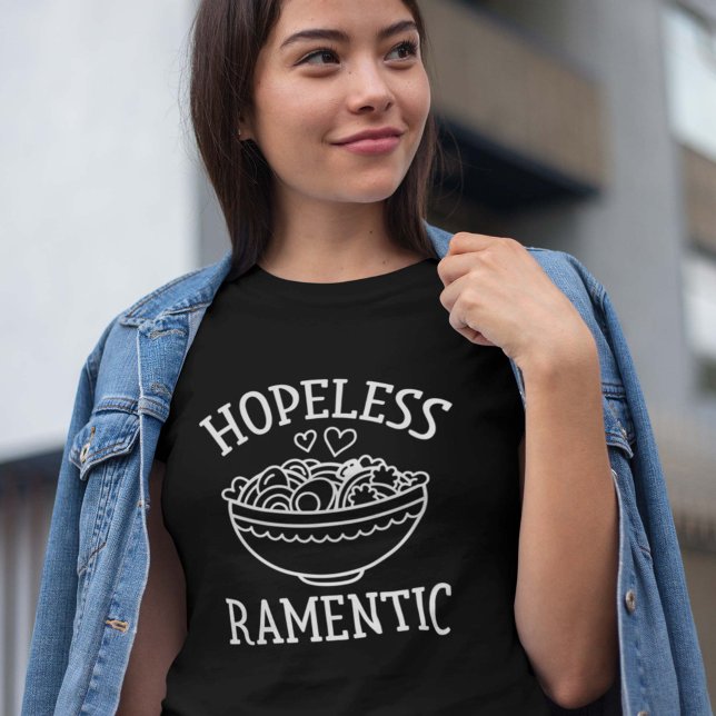 hoffnungslos Ramentic T-Shirt (Hopeless Ramentic T-Shirt)