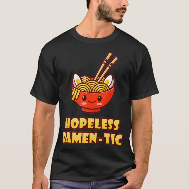 hoffnungslose Ramen-Tic Funny Niedlich Kawaii Asia T-Shirt (Vorderseite)