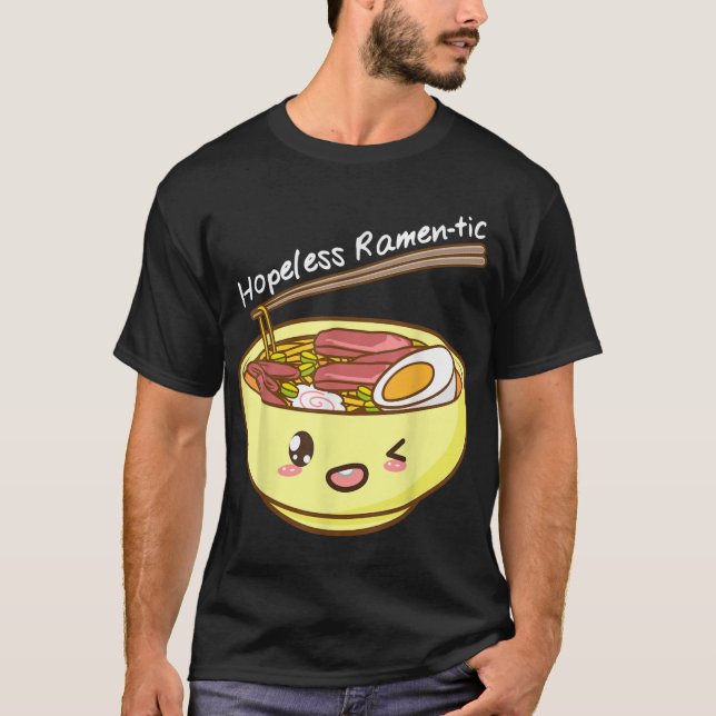 hoffnungslose Ramentic Kawaii Bowl von Ramen und C T-Shirt (Vorderseite)