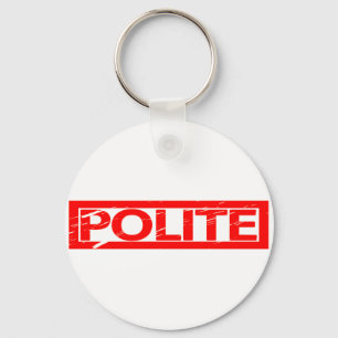 Höfliche Briefmarke Schlüsselanhänger