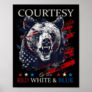 Höflichkeit der USA rot weiß und blau 4. Juli Poster