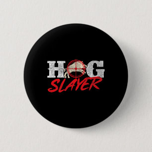 Hog Slayer - Wildschweinjagd Wild Hog Hunter Button