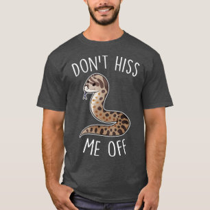 Hognose-Schlange Zischt Mich Nicht An T-Shirt