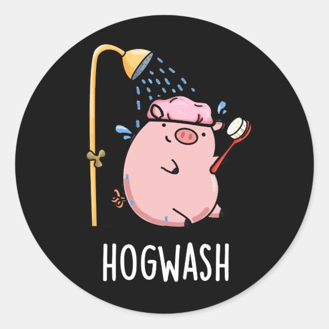Hogwash Funny Pig Pun Dark BG Runder Aufkleber (Vorderseite)