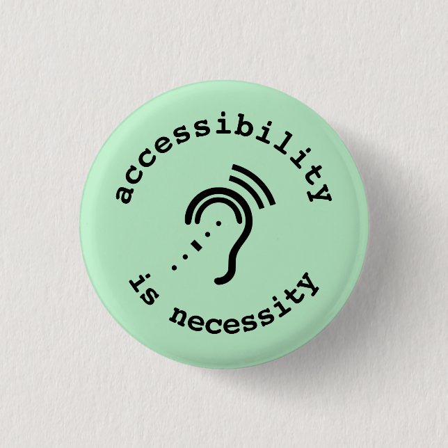 HoH: Zugänglichkeit ist Notwendigkeitsknopf Button (Vorderseite)