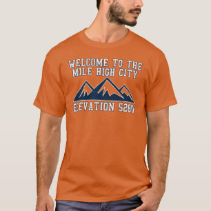 Höhe 5280 T-Shirt