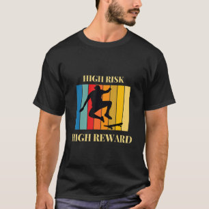 Hohe Risikoprämie T-Shirt