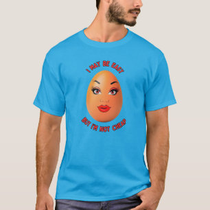 Hoher Preis Eier - ich mag einfach sein, aber ich  T-Shirt