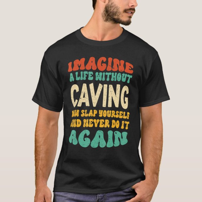 Höhlenangebot T-Shirt (Vorderseite)