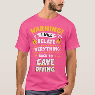 Höhlentauchen T-Shirt