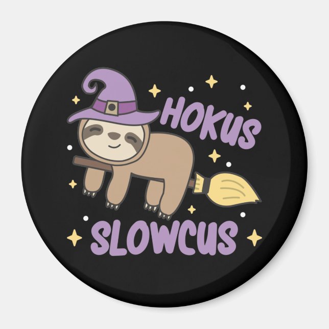 Hokus Slowcus - Fault Hexenkraut Halloween Kostümm Magnet (Vorne)