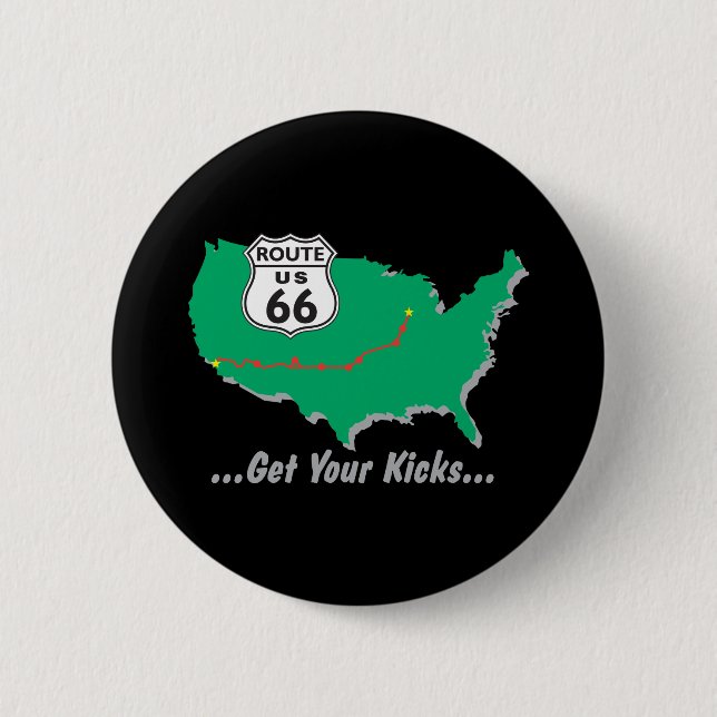 Hol dir deine Kicks auf Route 66 Button (Vorderseite)