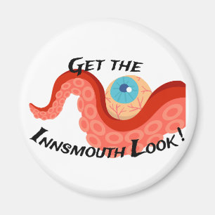 Hol dir den Innsmouth Look Tentacle Eye Lovecrafti Magnet