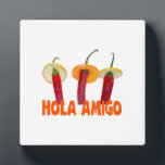 Hola Amigo Fotoplatte<br><div class="desc">Hola Amigo. Three hot chili peppers,  three amigos in sombreros. Text Hola Amigo. Funny prints,  gifts and shirts for fun and good mood.</div>