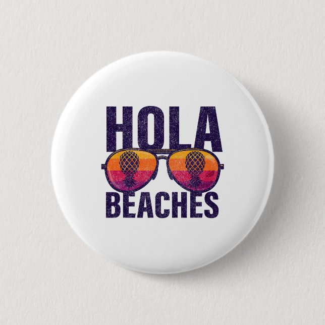 Hola Beaches Button (Vorderseite)