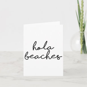 Hola Beaches Hello Beach Vacay Familie Mem Karte