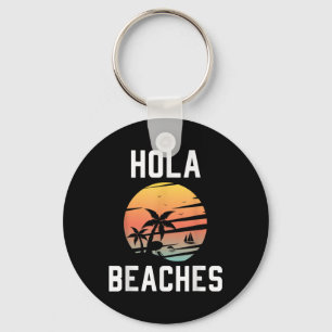 Hola Beaches Palm Tree Sunset Funny Beach Urlaub Schlüsselanhänger