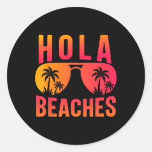 Hola Beaches Retro Sunset Funny Summer Beach Vibes Runder Aufkleber