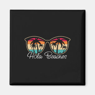 Hola Beaches Vacation Beach Sun Wedding Beach Fan Magnet