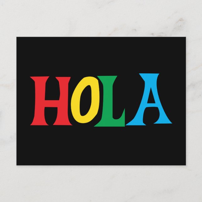 Hola in farbenfroher typografischer Gestaltung Postkarte (Vorderseite)