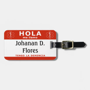 HOLA me llamo y tengo la demencia Gepäckanhänger