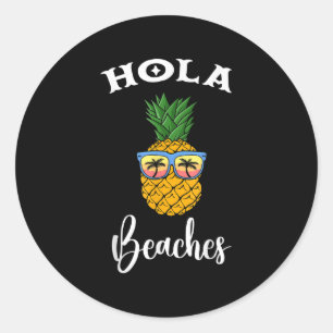 Hola Pineaple Sungl Beaches Girl Volley Ball Runder Aufkleber