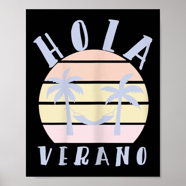 Hola Verano Latino Hispanic Mama Summer Beach Vaca Poster (Vorne)