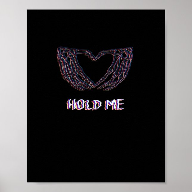 Hold Me Classic - Skeletton Handherz Poster (Vorne)
