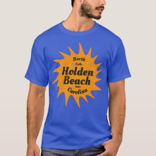 Holden Beach NC Sommerurlaub beobachtend T-Shirt