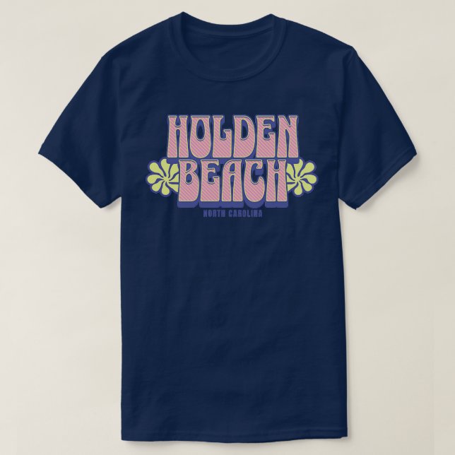 Holden Beach North olina Etwas für den Sommer T-Shirt (Design vorne)