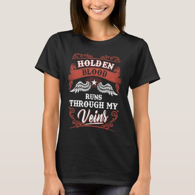 Holden blood runs through my veins family christma T-Shirt (Vorderseite)