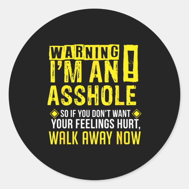 Hole Holes Warning Profanity Fun Gag Gift  Runder Aufkleber (Vorderseite)